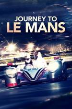 Watch Journey to Le Mans Megashare8