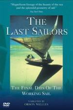 Watch The Last Sailors: The Final Days of Working Sail Megashare8