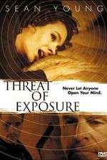 Watch Threat of Exposure Megashare8