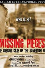 Watch Missing Pieces: The Curious Case of the Somerton Man Megashare8