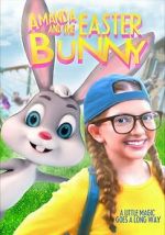 Watch Amanda and the Easter Bunny Megashare8