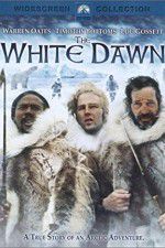 Watch The White Dawn Megashare8