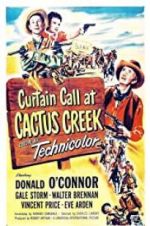 Watch Curtain Call at Cactus Creek Megashare8
