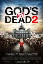 Watch God's Not Dead 2 Megashare8