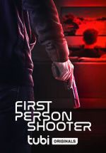 Watch First Person Shooter Megashare8