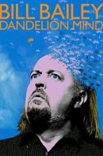 Watch Bill Bailey: Dandelion Mind Megashare8