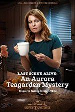 Watch Last Scene Alive: An Aurora Teagarden Mystery Megashare8
