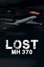 Watch Lost: MH370 Megashare8