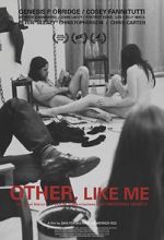 Watch Other, Like Me Megashare8