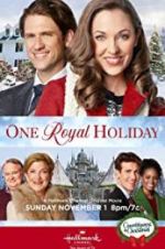 Watch One Royal Holiday Megashare8