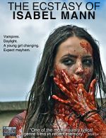 Watch The Ecstasy of Isabel Mann Megashare8