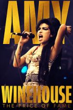 Watch Amy Winehouse: The Price of Fame Megashare8