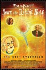 Watch What the Bleep!?: Down the Rabbit Hole Megashare8