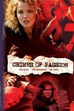Watch Crimes of Passion Megashare8