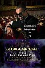 Watch George Michael at the Palais Garnier Paris Megashare8