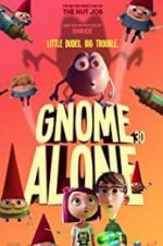 Watch Gnome Alone Megashare8