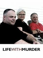 Watch Life with Murder Megashare8