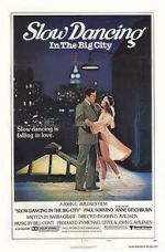 Watch Slow Dancing in the Big City Megashare8