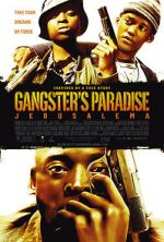 Watch Gangster's Paradise: Jerusalema Megashare8