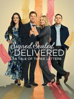 Watch Signed, Sealed, Delivered: A Tale of Three Letters Megashare8