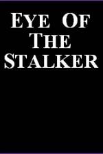 Watch Eye of the Stalker Megashare8