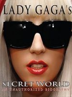 Watch Lady Gaga\'s Secret World Megashare8