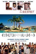 Watch Life at the Resort Megashare8