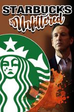 Watch Starbucks Unfiltered Megashare8