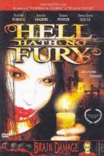 Watch Hell Hath No Fury Megashare8