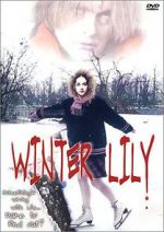 Watch Winter Lily Megashare8