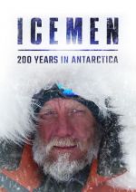 Watch Icemen: 200 Years in Antarctica Megashare8