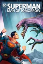 Watch Superman: Man of Tomorrow Megashare8