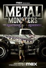 Watch Metal Monsters: The Righteous Redeemer (TV Special 2023) Megashare8