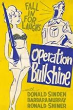 Watch Operation Bullshine Megashare8