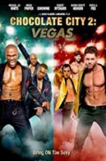 Watch Chocolate City: Vegas Megashare8