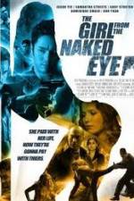 Watch The Girl from the Naked Eye Megashare8