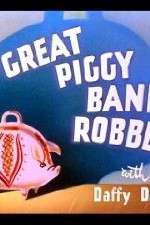 Watch The Great Piggy Bank Robbery Megashare8