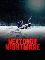 Watch Next-Door Nightmare Megashare8
