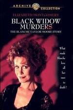 Watch Black Widow Murders The Blanche Taylor Moore Story Megashare8