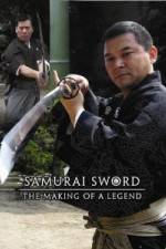 Watch Samurai Sword - The Making Of A Legend Megashare8