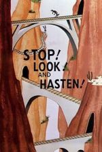 Watch Stop! Look! And Hasten! (Short 1954) Megashare8