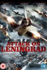 Watch Attack On Leningrad Megashare8