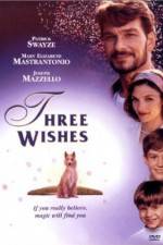 Watch Three Wishes Megashare8
