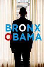 Watch Bronx Obama Megashare8