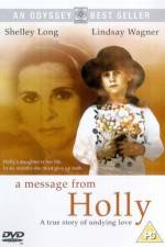 Watch A Message from Holly Megashare8