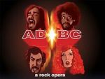 Watch AD/BC: A Rock Opera Megashare8