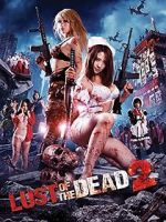 Watch Rape Zombie: Lust of the Dead 2 Megashare8