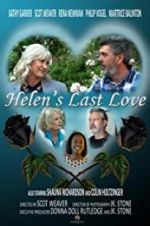 Watch Helen\'s Last Love Megashare8