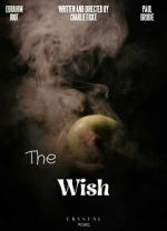 Watch The Wish (Short) Megashare8