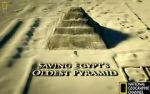 Watch Saving Egypt\'s Oldest Pyramid Megashare8